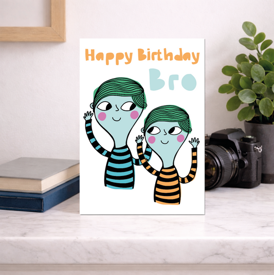 Brother Birthday Card – Happy Birthday Bro | Funny Card for Brother