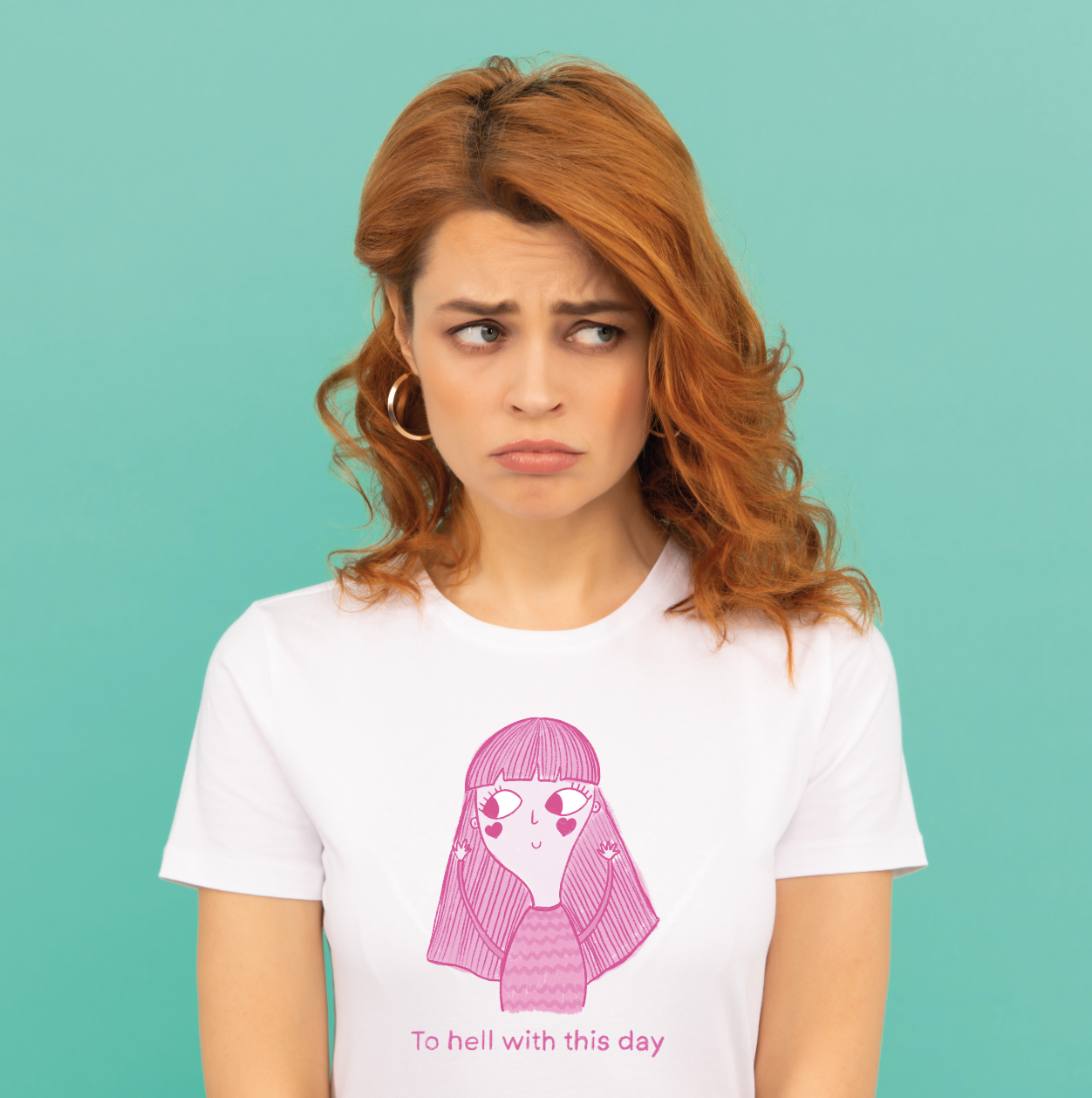 Funny Mood T-Shirt – To Hell With This Day | Relatable Bad Day Tee