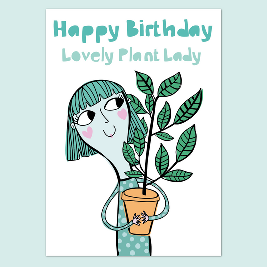 Plant Lover Birthday Card – Happy Birthday Plant Lady | Funny Plant Gift Card