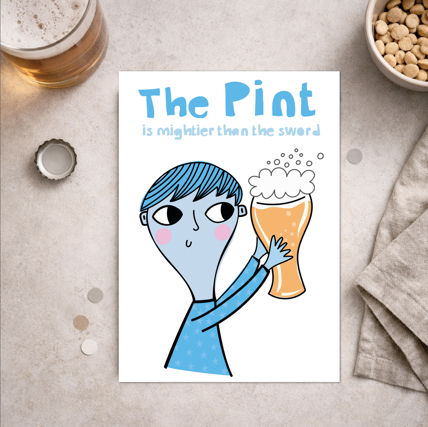 The Pint is Mightier Than the Sword | Funny Card | Humour Card for Friend, Dad or Beer Lover