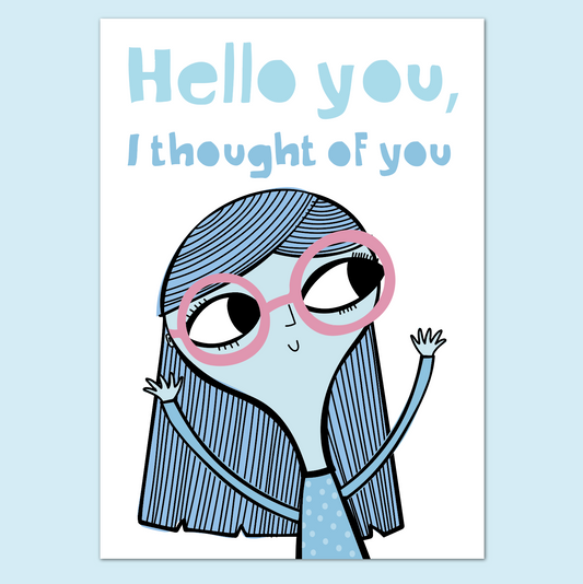 Hello You, I Thought of You | Thinking of You Card | Friendship Support Card